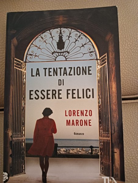 Copertina di La tentazione di essere felici