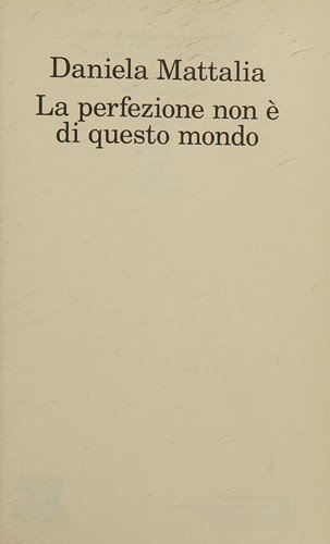 Cover of La perfezione non e di questo mondo (Italian Edition)