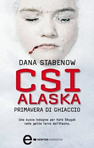Copertina di CSI Alaska. Primavera di ghiaccio