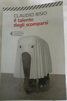 Il talento degli scomparsi — Claudio Bisio